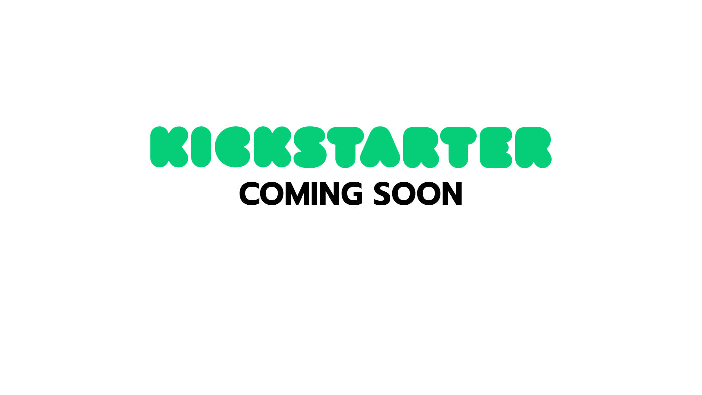 Our Kickstarter is Coming!